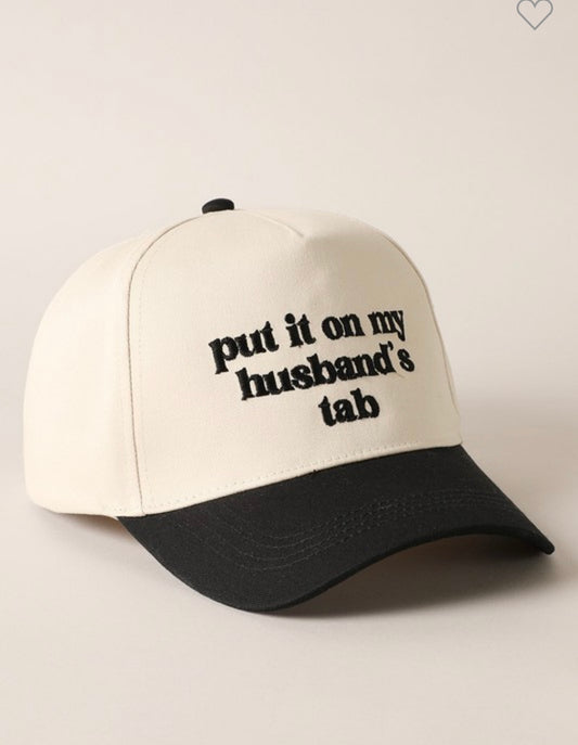 "Put it on my Husband's tab" Hat - Black